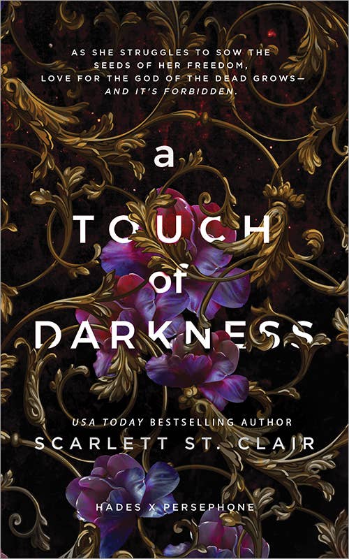 A Touch of Darkness (Hades x Persephone, 1) by Scarlett St. Clair