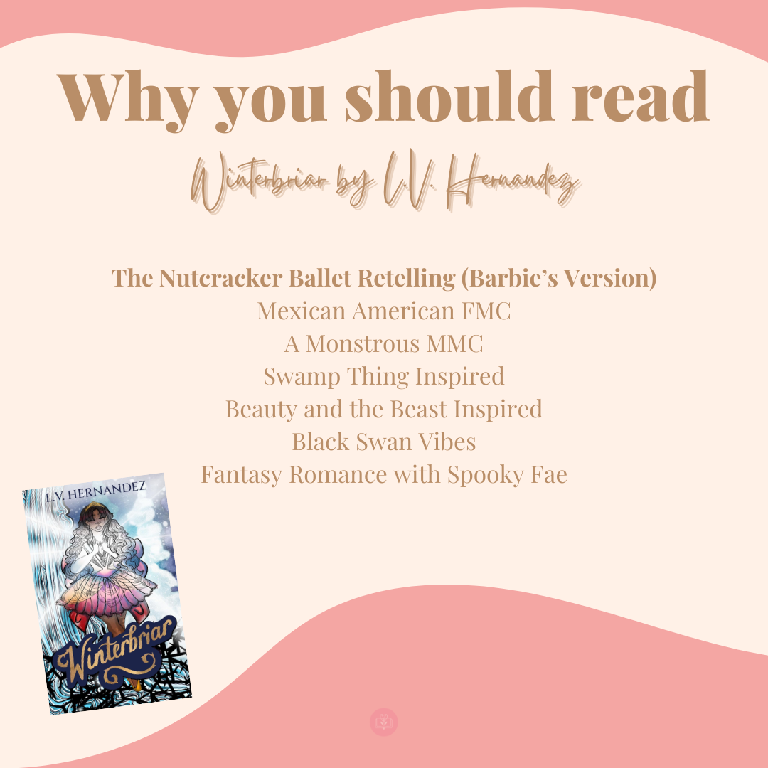 Winterbriar: A Nutcracker Retelling by L.V. Hernandez