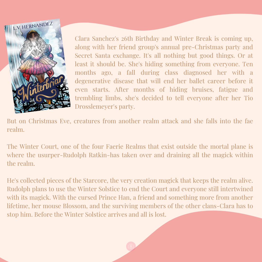 Winterbriar: A Nutcracker Retelling by L.V. Hernandez