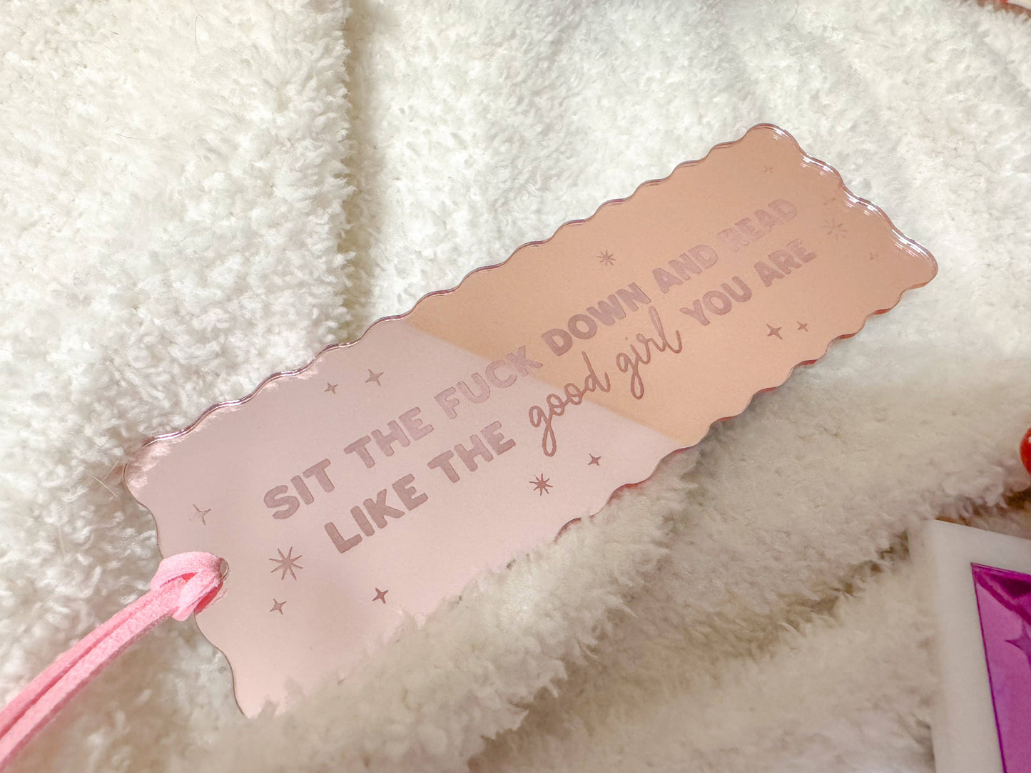 Sit The F* Down and Read (Good Girl) - Blush Mirror Bookmark