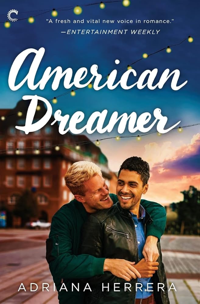 American Dreamer: An LGBTQ Romance (Dreamers, 1) cover image
