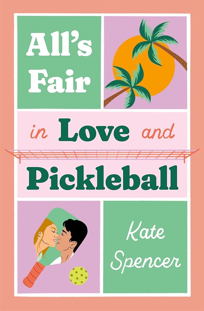 All's Fair in Love and Pickleball cover image