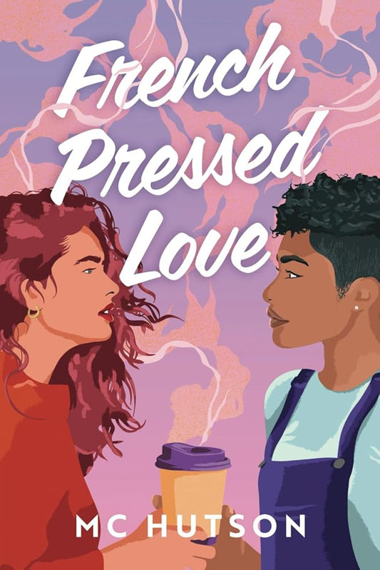 French Pressed Love: A Slow Burn Sapphic Romance cover image