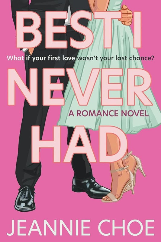 Best I Never Had: A Romance Novel cover image