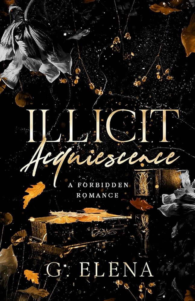 Illicit Acquiescence: A Forbidden Romance cover image