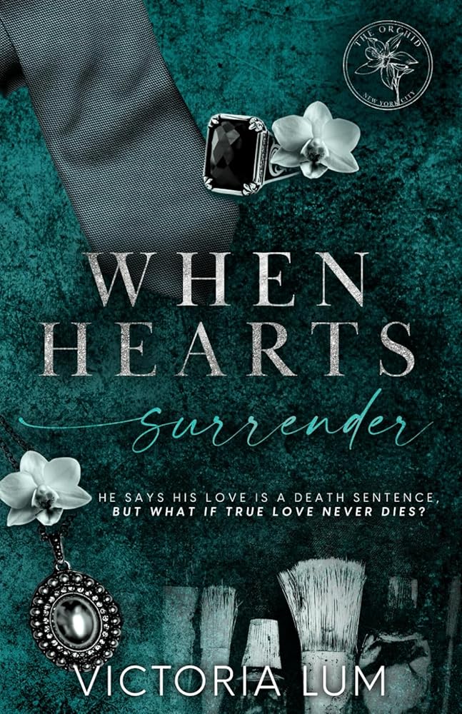 When Hearts Surrender (The Orchid) cover image