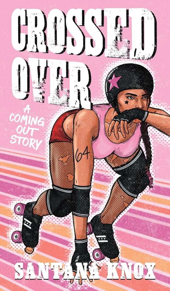 Crossed Over: A Coming Out Story cover image