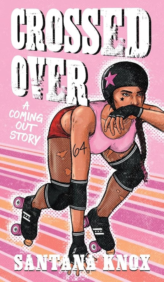 Crossed Over: A Coming Out Story cover image