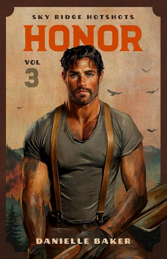 HONOR: Volume 3 Sky Ridge Hotshots cover image