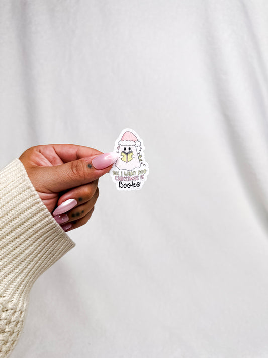 All I Want For Christmas Is Books Santa Ghost Die Cut Sticker