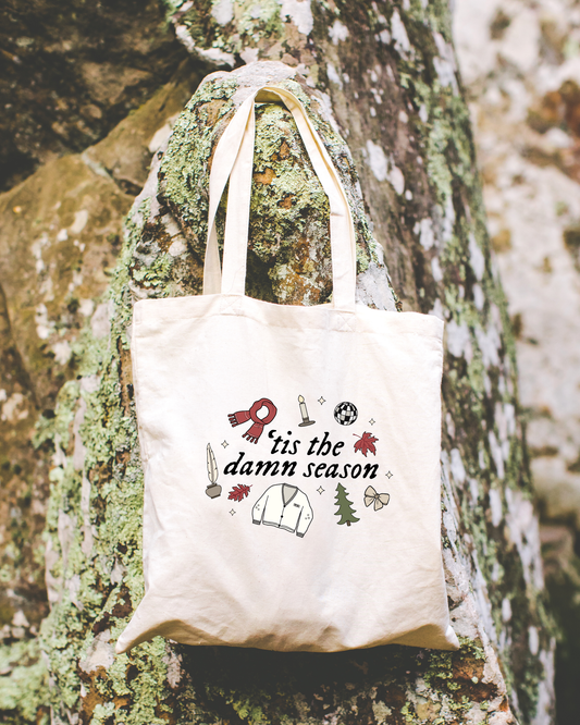 Tis The Damn Season Tote Bag