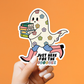 Just Here for the Boooks Sticker
