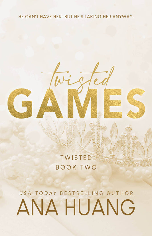 Twisted Games (Twisted, 2) by Anna Huang