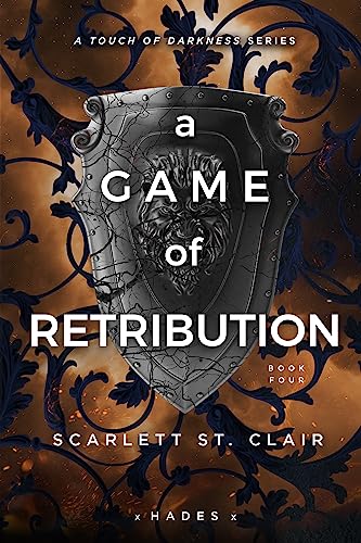 A Game of Retribution (Hades x Persephone, 4) by Scarlett St. Clair