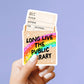 Long Live the Public Library Vinyl Sticker