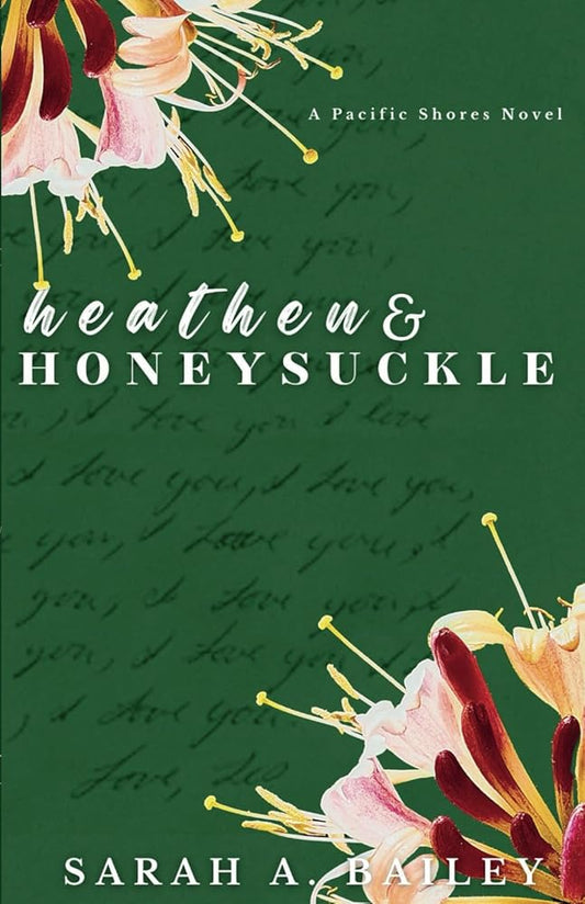 Heathen & Honeysuckle (Pacific Shores) cover image