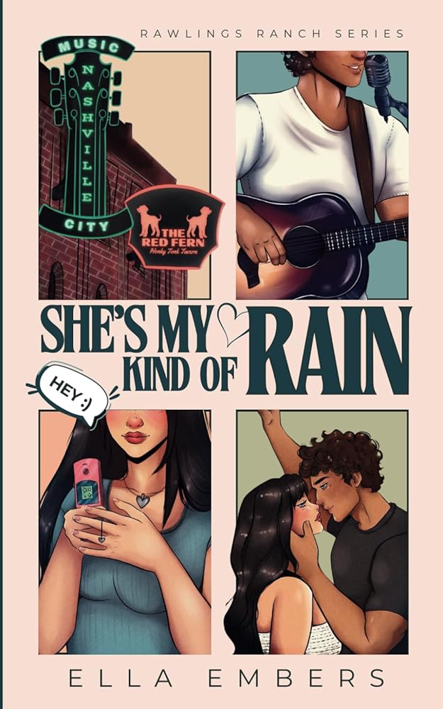 She's My Kind Of Rain: A Small Town, Country Singer, He Falls First Romance (Rawlings Ranch Series) cover image