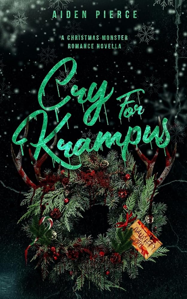 Cry for Krampus: A Dark Monster Romance (Holiday Horrors) cover image