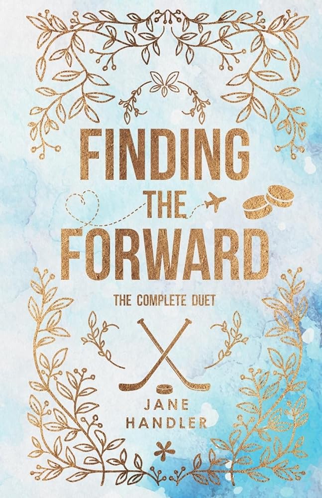 Finding the Forward: The Complete Duet (HockeyVerse) cover image