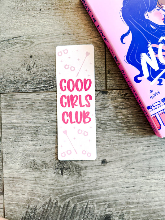 Good Girls Club Pink Bookmark