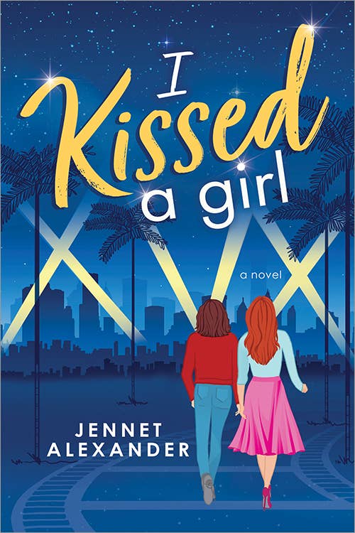 I Kissed a Girl by Jennet Alexander